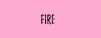 a pink background with the word fire on it