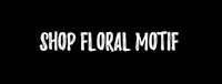 a black background with the words shop floral motif